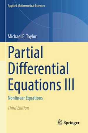 Partial Differential Equations III de Michael E. Taylor
