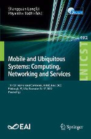 Mobile and Ubiquitous Systems: Computing, Networking and Services: 19th EAI International Conference, MobiQuitous 2022, Pittsburgh, PA, USA, November 14-17, 2022, Proceedings de Shangguan Longfei