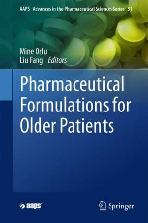 Pharmaceutical Formulations for Older Patients de Mine Orlu