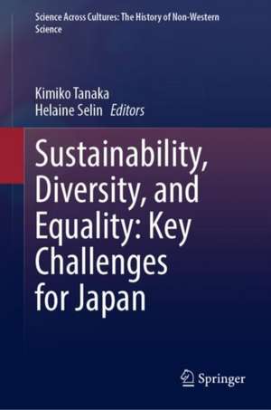 Sustainability, Diversity, and Equality: Key Challenges for Japan de Kimiko Tanaka