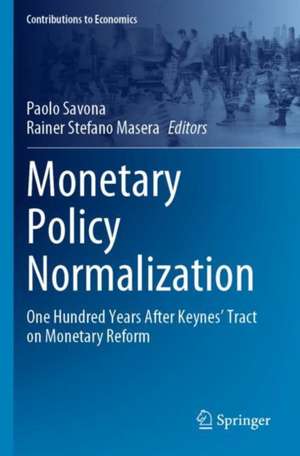 Monetary Policy Normalization de Paolo Savona