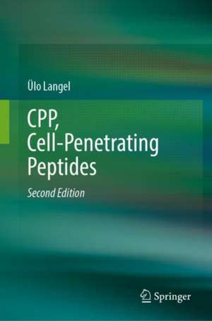 CPP, Cell-Penetrating Peptides de Ülo Langel