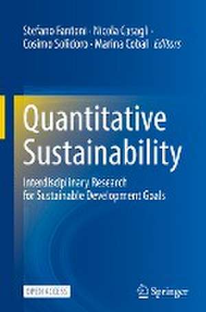 Quantitative Sustainability: Interdisciplinary Research for Sustainable Development Goals de Stefano Fantoni