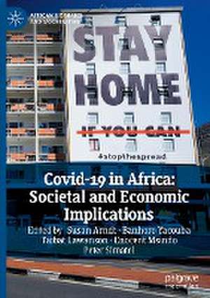 Covid-19 in Africa: Societal and Economic Implications de Susan Arndt