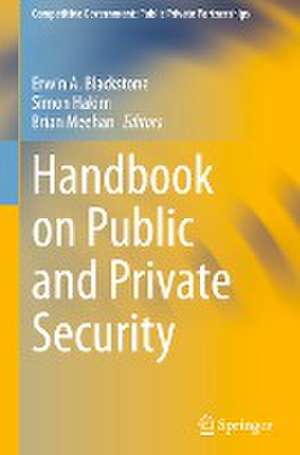 Handbook on Public and Private Security de Erwin Blackstone