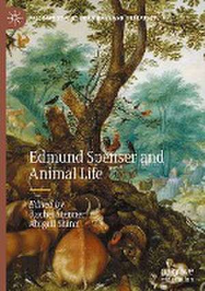 Edmund Spenser and Animal Life de Rachel Stenner