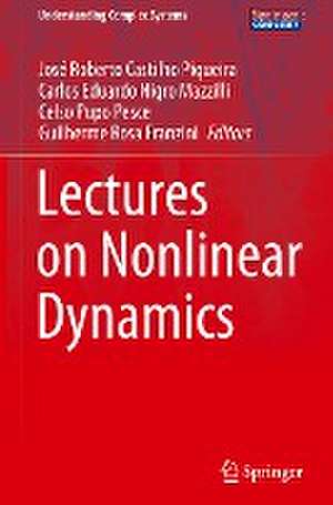 Lectures on Nonlinear Dynamics de José Roberto Castilho Piqueira