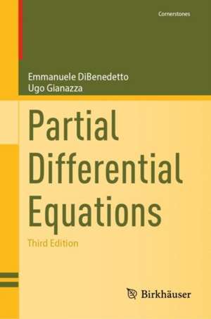 Partial Differential Equations de Emmanuele Dibenedetto
