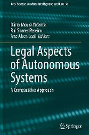 Legal Aspects of Autonomous Systems: A Comparative Approach de Dário Moura Vicente