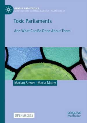 Toxic Parliaments de Marian Sawer
