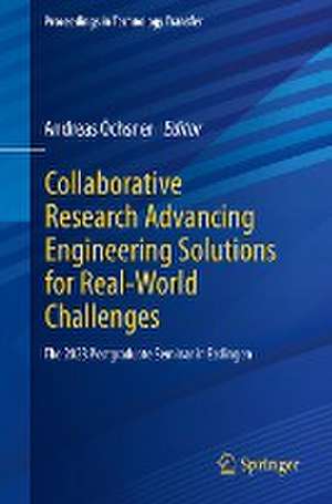 Collaborative Research Advancing Engineering Solutions for Real-World Challenges: The 2023 Postgraduate Seminar in Esslingen de Andreas Öchsner