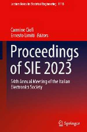 Proceedings of SIE 2023: 54th Annual Meeting of the Italian Electronics Society de Carmine Ciofi