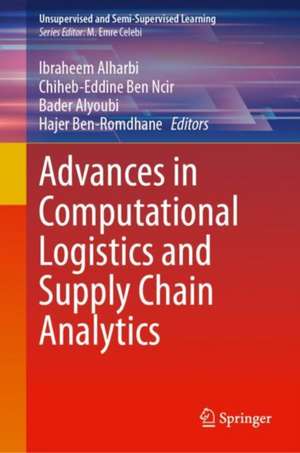 Advances in Computational Logistics and Supply Chain Analytics de Ibraheem Alharbi