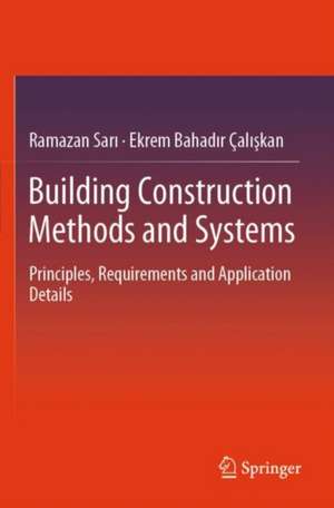 Building Construction Methods and Systems de Ramazan Sar¿