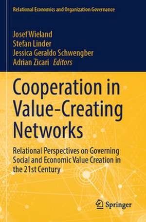 Cooperation in Value-Creating Networks de Josef Wieland