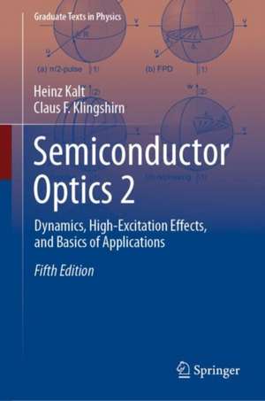 Semiconductor Optics 2 de Heinz Kalt