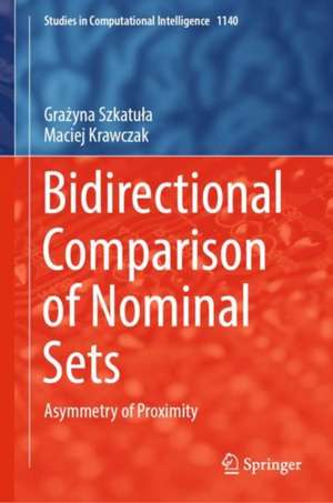 Bidirectional Comparison of Nominal Sets: Asymmetry of Proximity de Grażyna Szkatuła