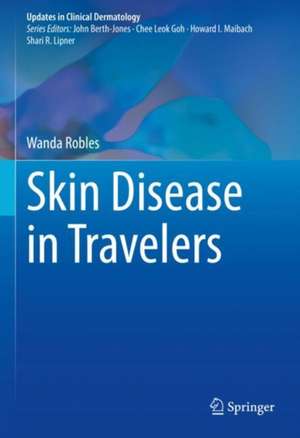 Skin Disease in Travelers de Wanda Robles