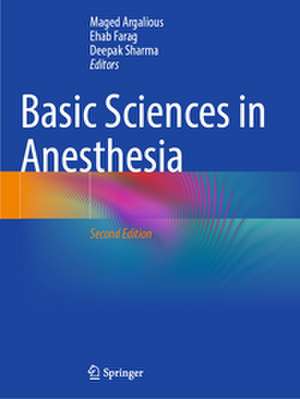 Basic Sciences in Anesthesia de Maged Argalious