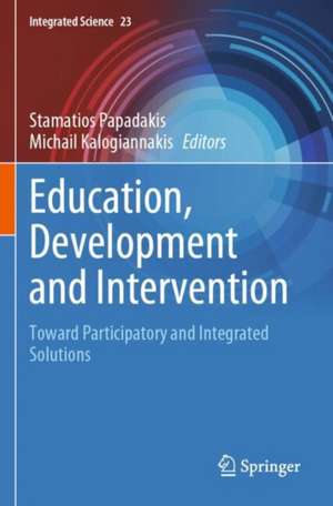 Education, Development and Intervention de Stamatios Papadakis