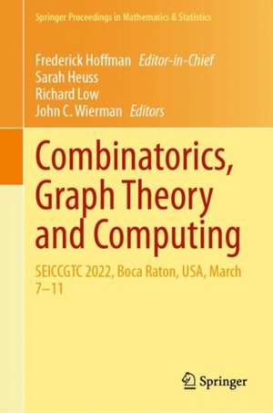 Combinatorics, Graph Theory and Computing de Sarah Heuss