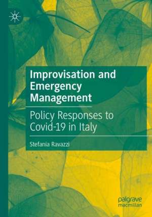 Improvisation and Emergency Management de Stefania Ravazzi