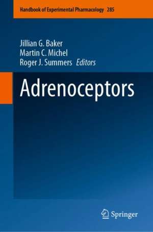 Adrenoceptors de Jillian G. Baker