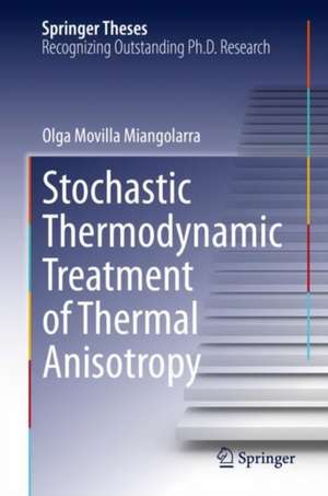 Stochastic Thermodynamic Treatment of Thermal Anisotropy de Olga Movilla Miangolarra