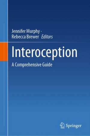 Interoception: A Comprehensive Guide de Jennifer Murphy