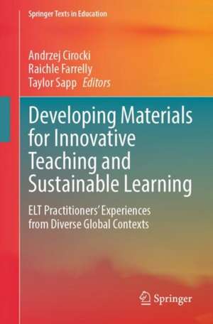 Developing Materials for Innovative Teaching and Sustainable Learning de Andrzej Cirocki