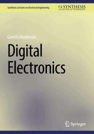 Digital Electronics de Gareth Monkman