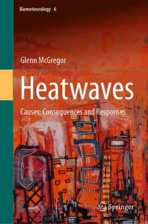 Heatwaves de Glenn McGregor