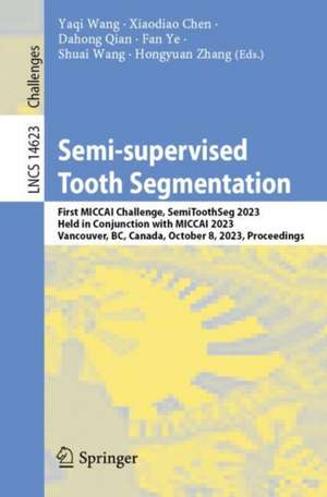 Semi-supervised Tooth Segmentation de Yaqi Wang