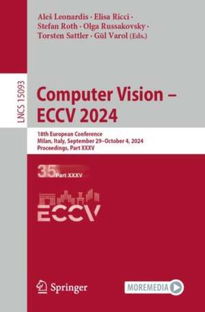 Computer Vision - ECCV 2024 de Ale¿ Leonardis