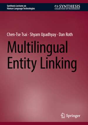 Multilingual Entity Linking de Chen-Tse Tsai