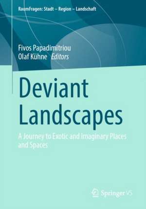 Deviant Landscapes de Fivos Papadimitriou