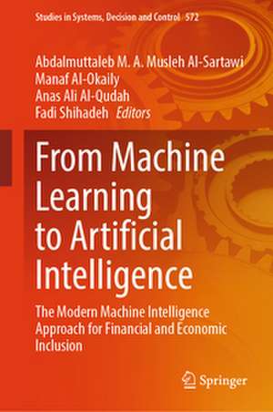 From Machine Learning to Artificial Intelligence de Abdalmuttaleb M. A. Musleh Al-Sartawi
