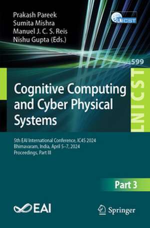 Cognitive Computing and Cyber Physical Systems de Prakash Pareek