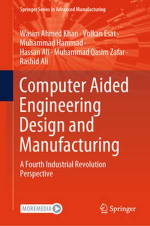 Computer Aided Engineering Design and Manufacturing de Rashid Ali