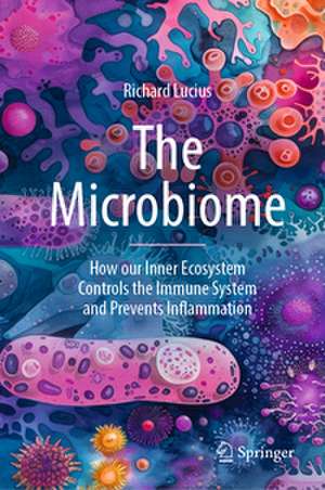 The Microbiome de Richard Lucius