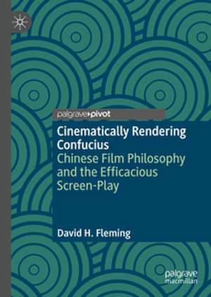 Cinematically Rendering Confucius de David H. Fleming