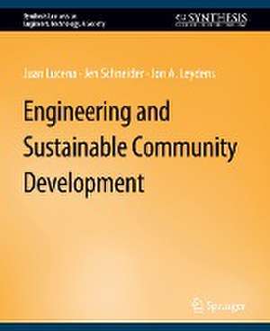 Engineering and Sustainable Community Development de Juan Lucena