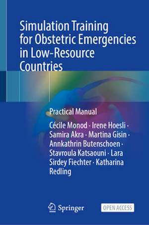 Simulation Training for Obstetric Emergencies de Katharina Redling