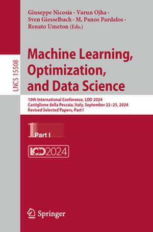 Machine Learning, Optimization, and Data Science de Giuseppe Nicosia