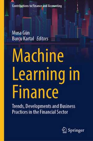 Machine Learning in Finance de Musa Gün