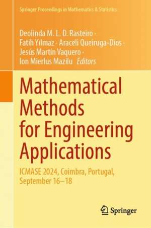 Mathematical Methods for Engineering Applications de Deolinda M. L. D. Rasteiro