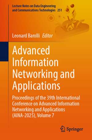 Advanced Information Networking and Applications de Leonard Barolli