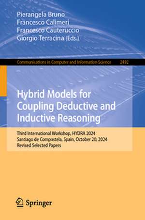 Hybrid Models for Coupling Deductive and Inductive Reasoning de Pierangela Bruno
