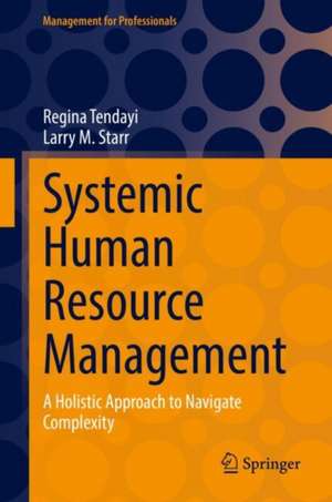 Systemic Human Resource Management de Regina Tendayi