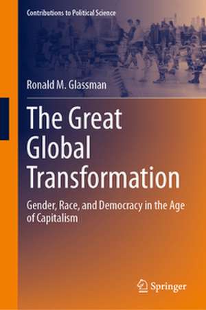 Great Global Transformation de Ronald M. Glassman